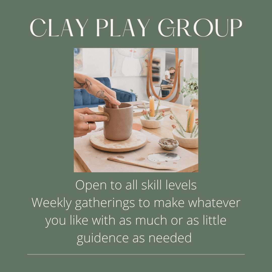 Clay Play Monthly Group